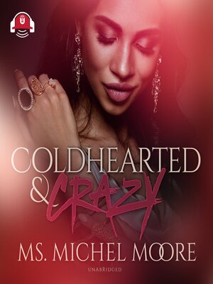 cover image of Coldhearted & Crazy
